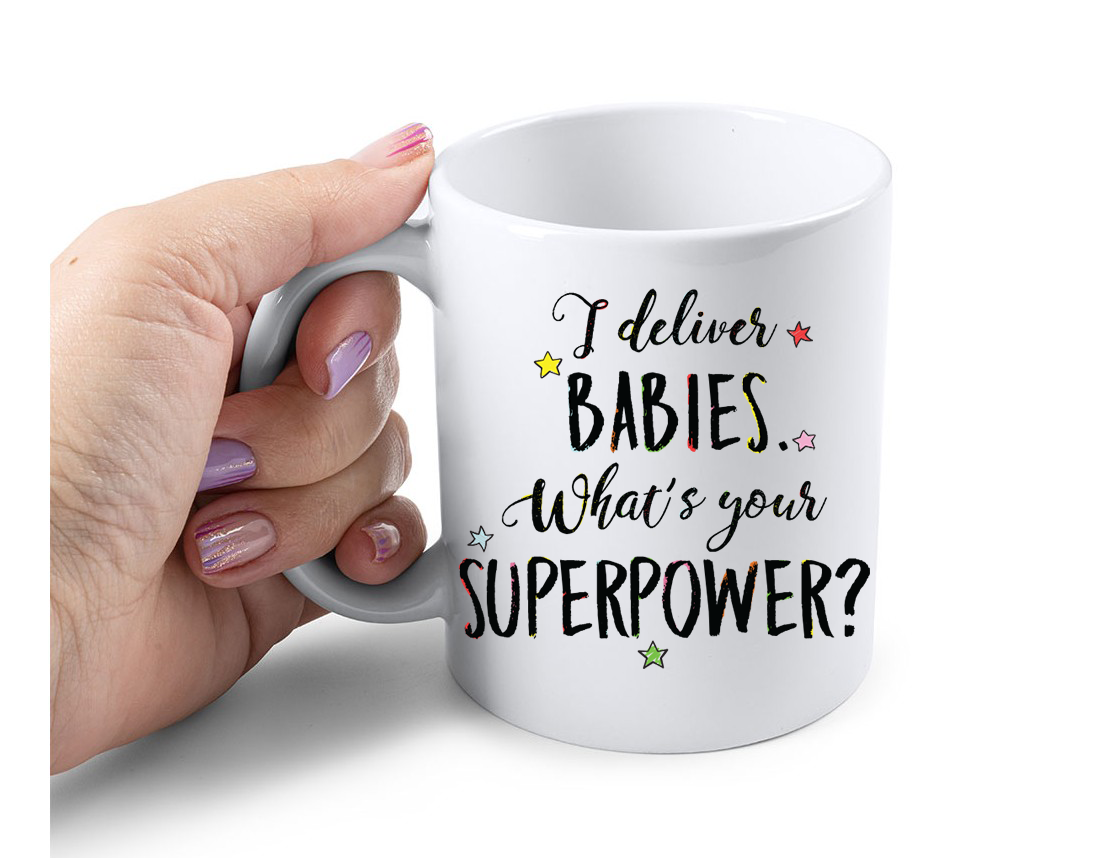 Cana Personalizata – I deliver babies, what’s your superpower, 350ml